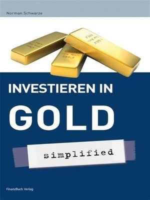 cover image of Investieren in Gold--simplified
